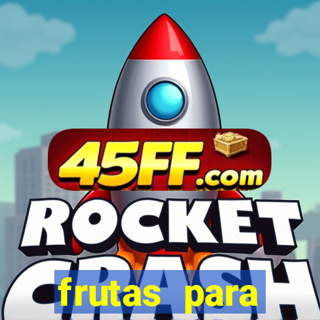 frutas para imprimir e recortar